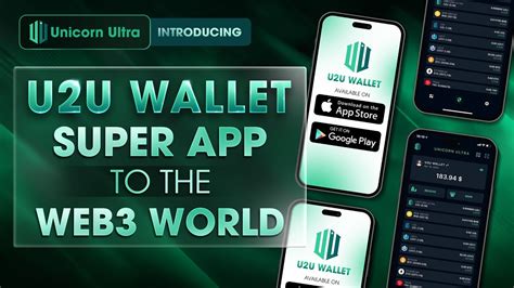 U2U WALLET Super App to the Web3 world .